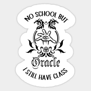 Oracle class roleplaying game summer break Sticker